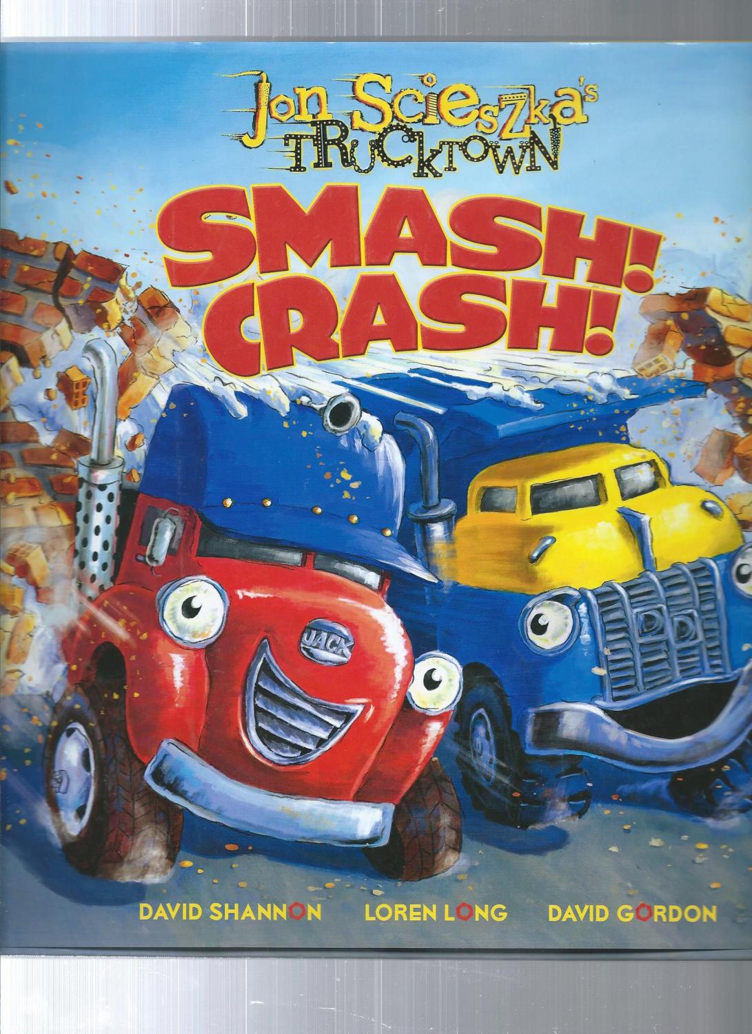 Smash! Crash! book by Jon Scieszka