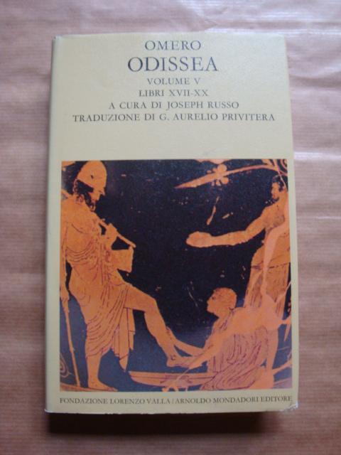 Odissea. Volume V. Libri XVII-XX - Omero