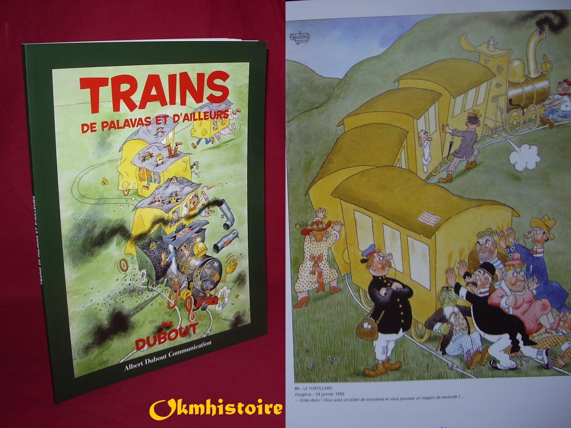 Trains de Palavas et d'ailleurs de DUBOUT ( Albert ): Neuf Couverture