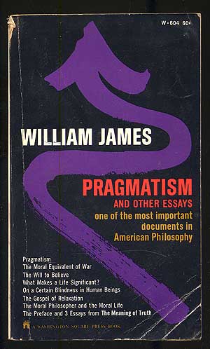 Pragmatism and Other Writings by William James