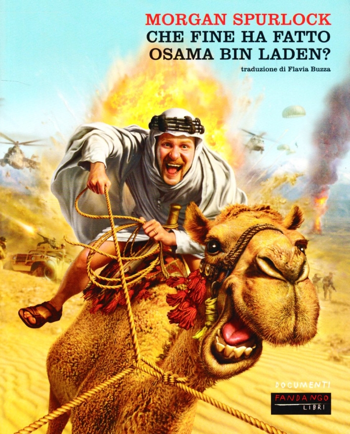 Che fine ha fatto Osama Bin Laden? - Spurlock Morgan