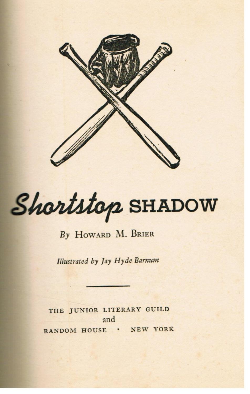Shortstop Shadow Brier, Howard M. [Used - Very good] [Hardcover]