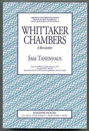 Whittaker Chambers: A Biography - TANENHAUS, Sam