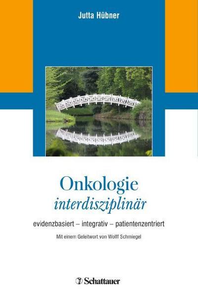 Onkologie interdisziplinär - Jutta Hübner