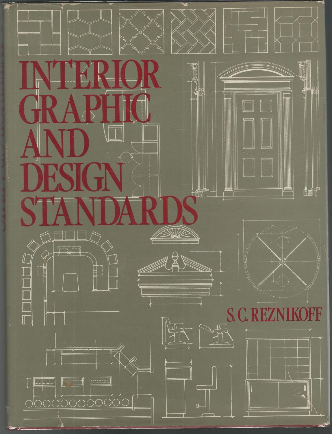 Interior Graphic and Design Standards by Reznikoff, S.C. Near Fine Hardcover (1986) 1st