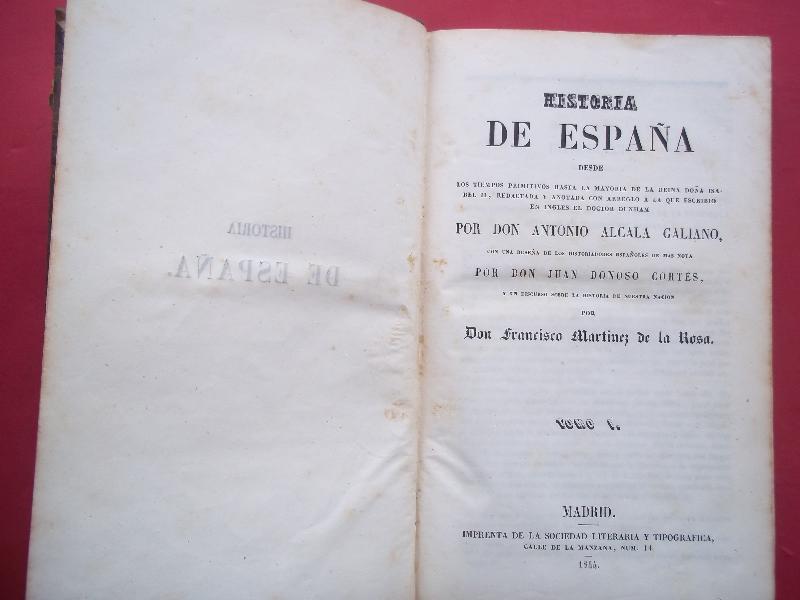 HISTORIA DE ESPAÑA desde los Tiempos Primitivos hasta la Mayoría de la