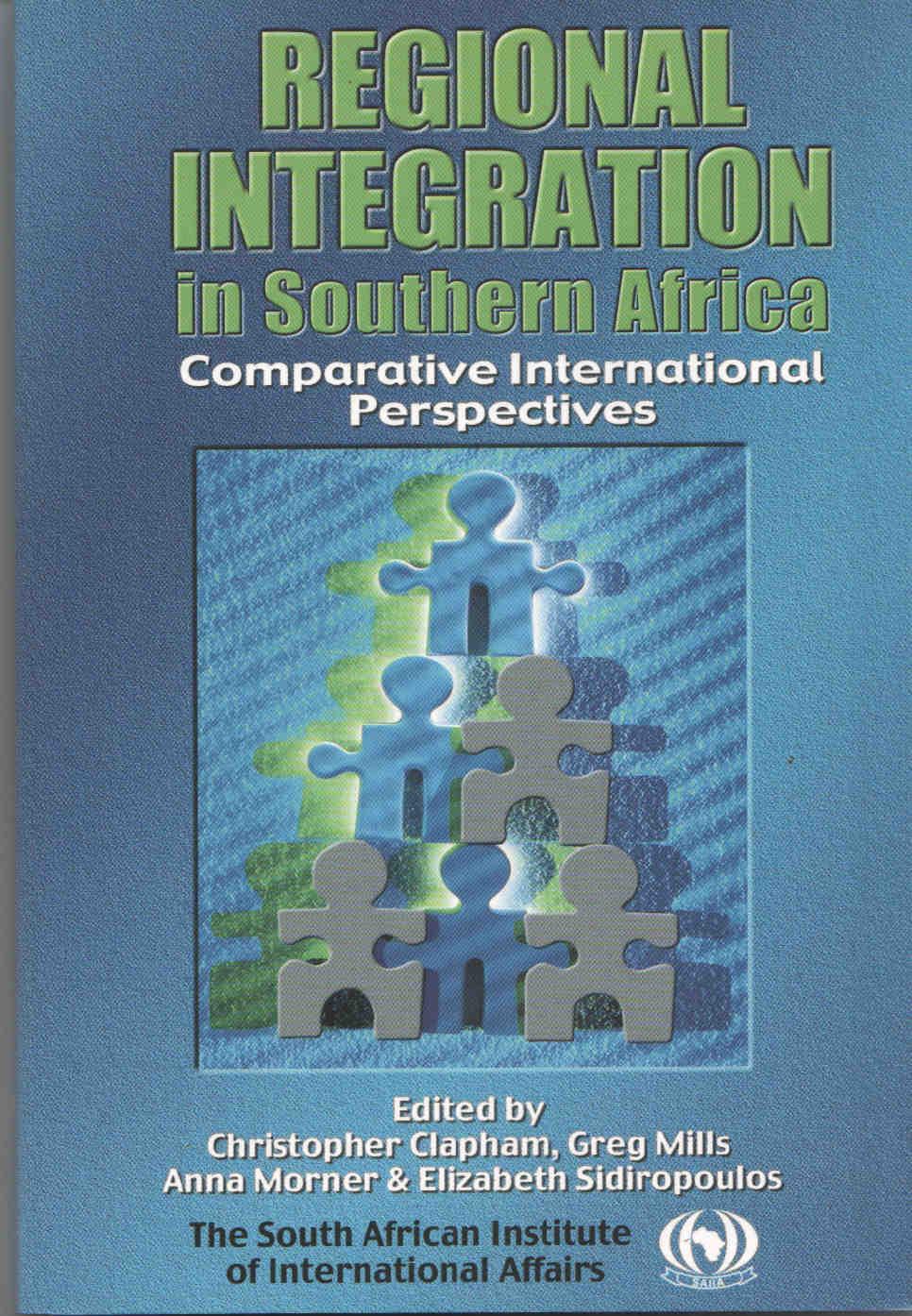 Regional Integration in Southern Africa: Comparative International ...