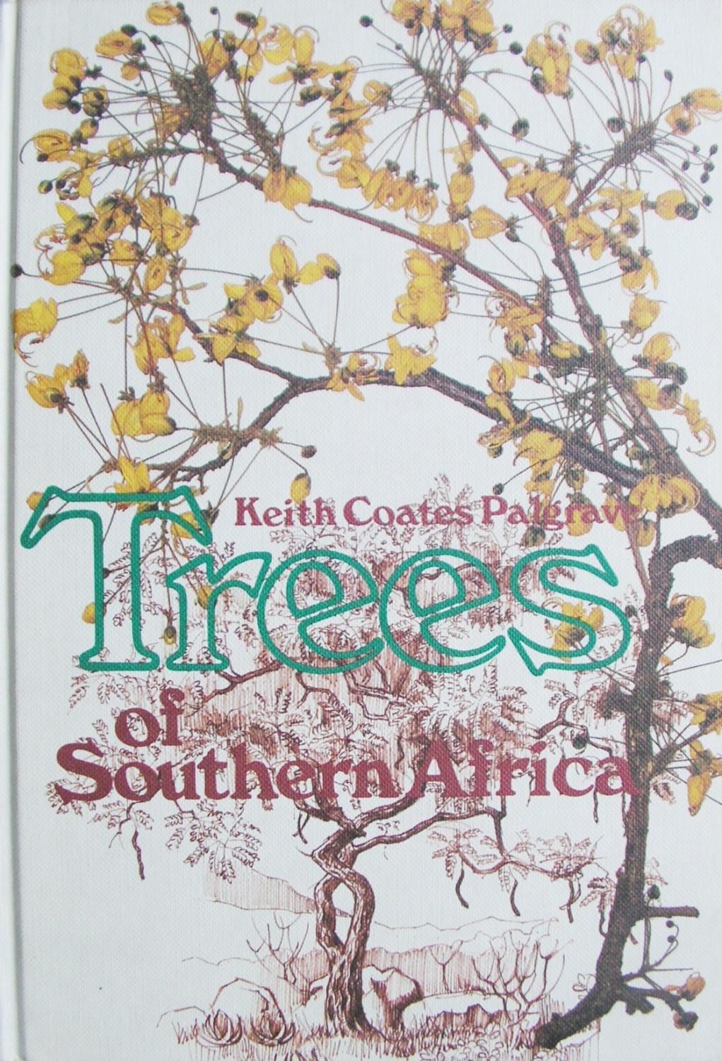 Trees of Southern Africa - Palgrave, Keith Coates