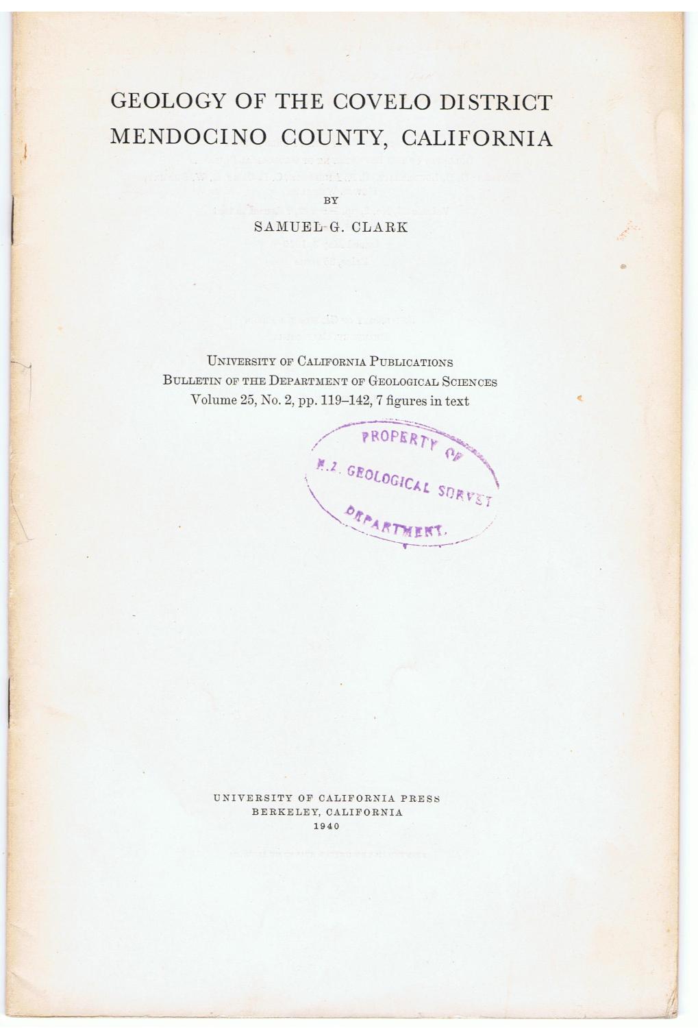 Geology of the Covelo District Mendocino County, California. by Clark