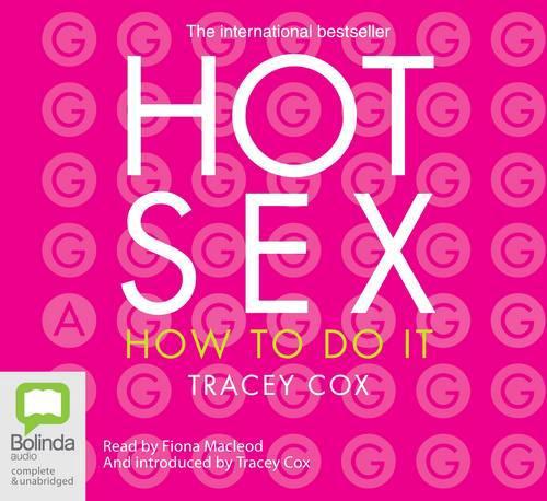 Hot Sex (Compact Disc) - Tracey Cox