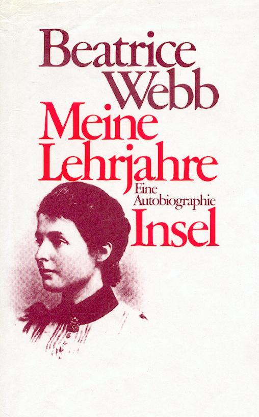 Meine Lehrjahre. (Gebundene Ausgabe) - Webb, Beatrice