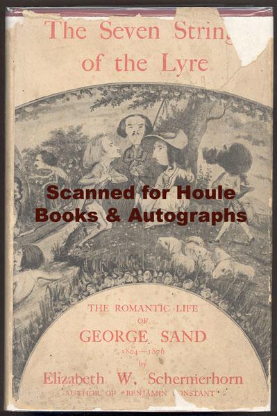 The Seven Strings of the Lyre: The Romantic Life of George
