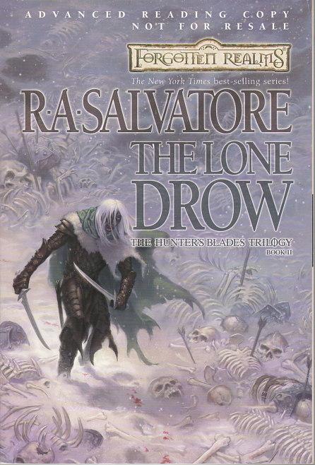 THE LONE DROW: The Hunter's Blades Trilogy, Book II (Two) - Salvatore, R. A.