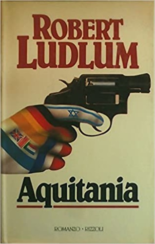 Aquitania. - Ludlum,Robert.