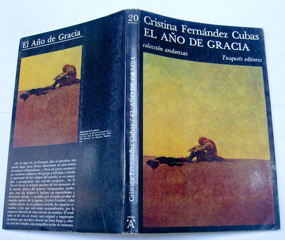El Año de Gracia de Cristina Fernández Cubas: Muy bien Tapa blanda (1985)  Primera edición, Firmado por el autor