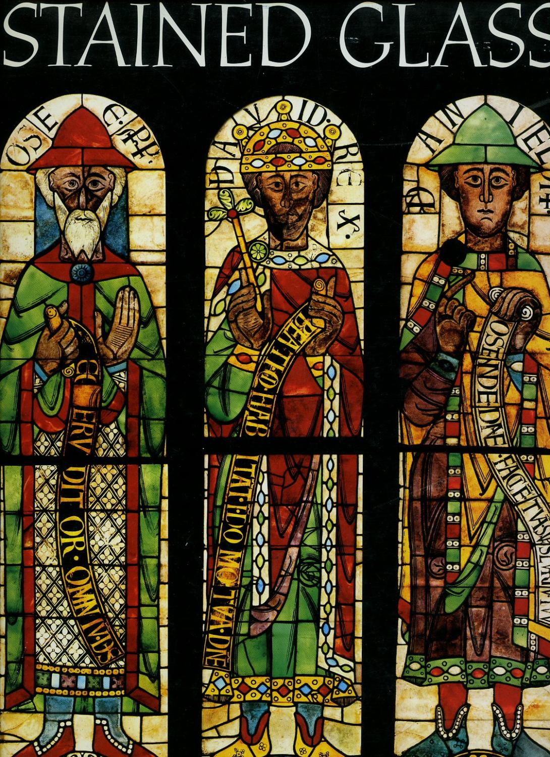 Stained Glass - Lawrence Lee, George Seddon, Francis Stephens [Photographs by Sonia Halliday and Laura Lushington]