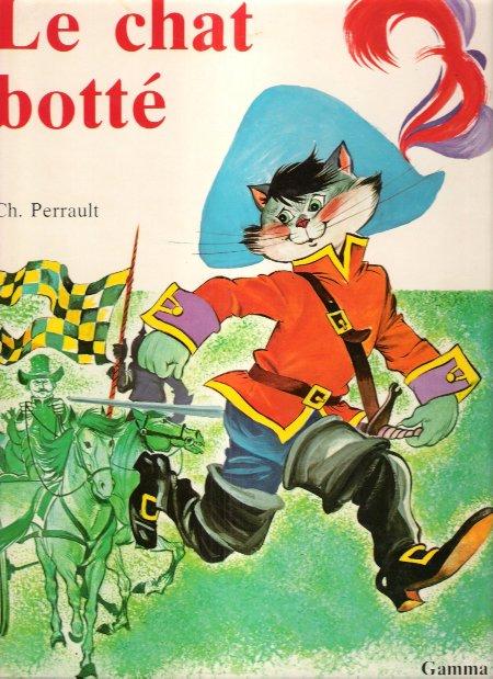 Le Chat Botte Par Perrault Charles Tres Bon Couverture Rigide 1978 1ere Edition Au Vert Paradis Du Livre