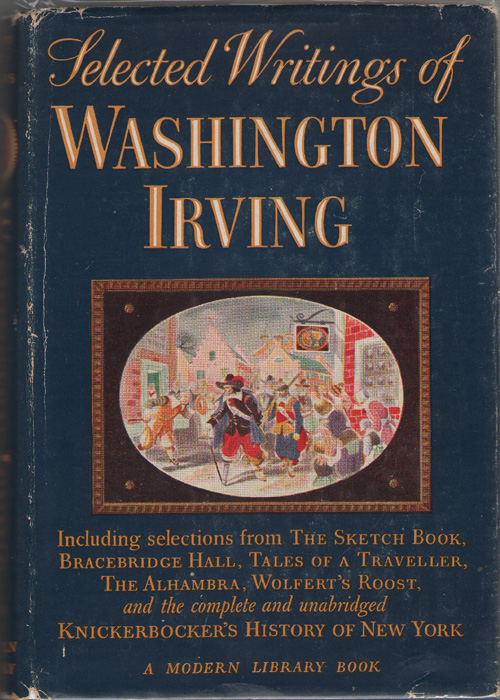 Selected Writings of Washington Irving by Irving, Washington Very Good