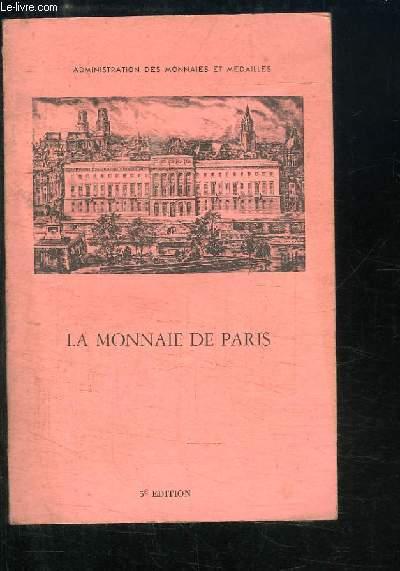 La Monnaie de Paris. by ADMINISTRATION DES MONNAIES ET MEDAILLES: bon ...