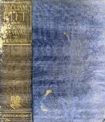 WILLIAM PITT AND NATIONAL REVIVAL HOLLAND ROSE J. [Bon] [Couverture rigide]