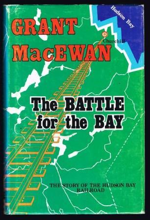 The Battle for the Bay - MacEWAN, Grant