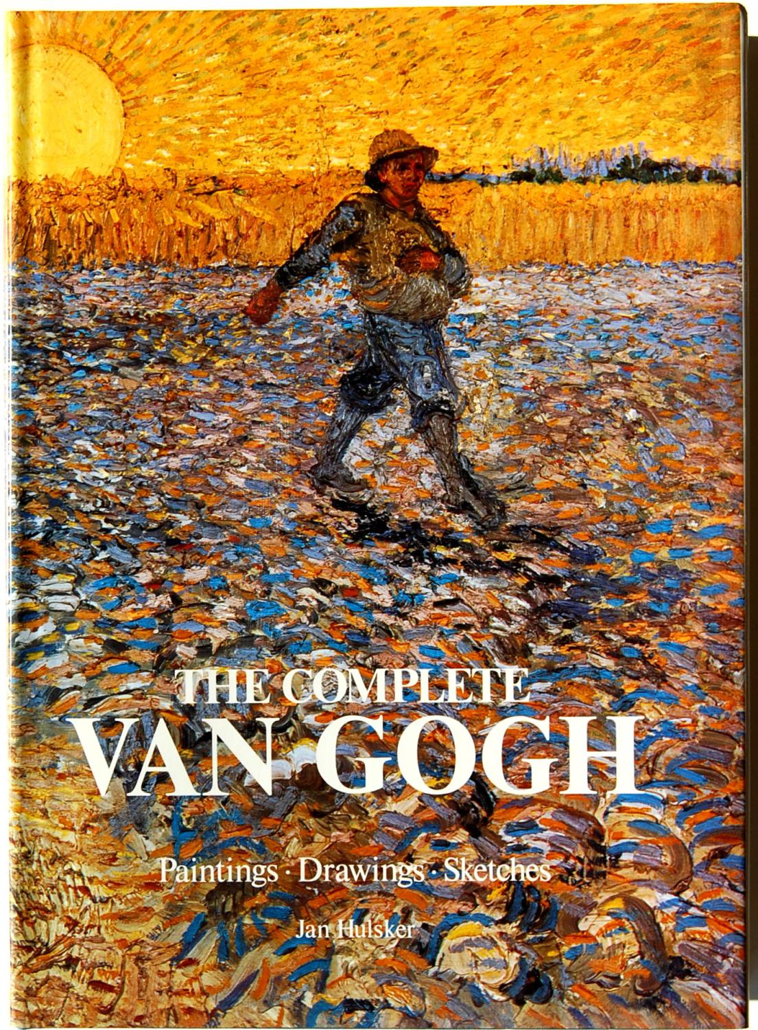 The Complete Van Gogh Paintings Drawings Sketches By Hulsker Jan