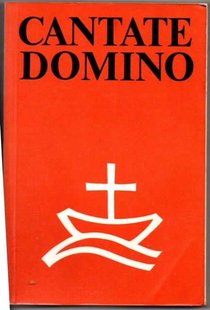 Cantate Domino : An ecumenical hymn book, Ein oekumenisches Gesangbuch , Psautier oecumenique - World Council of Churches.