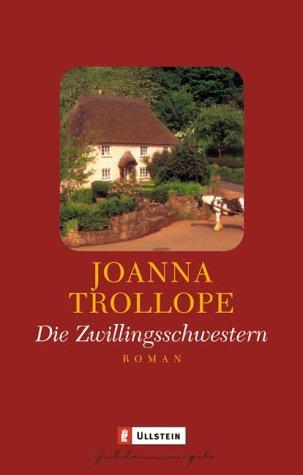 Die Zwillingsschwestern . - Trollope, Joanna