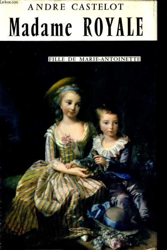 Marie Antoinette by André Castelot Marie Antoinette by André Castelot