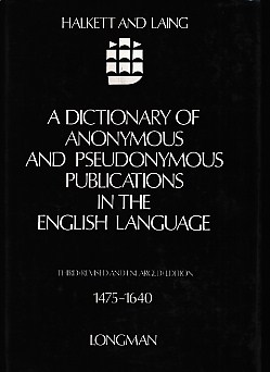 Dictionary of Anonymous and Pseudonymous. English Literature