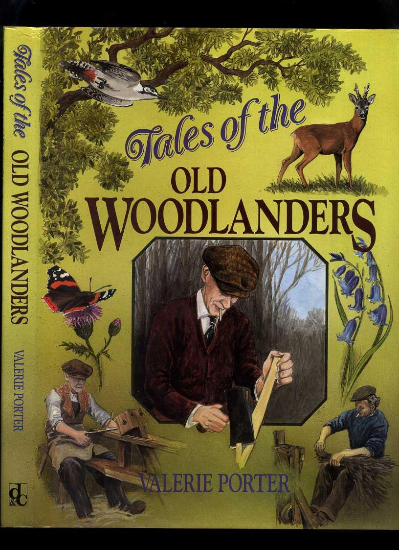 Tales of the Old Woodlanders - Porter, Valerie