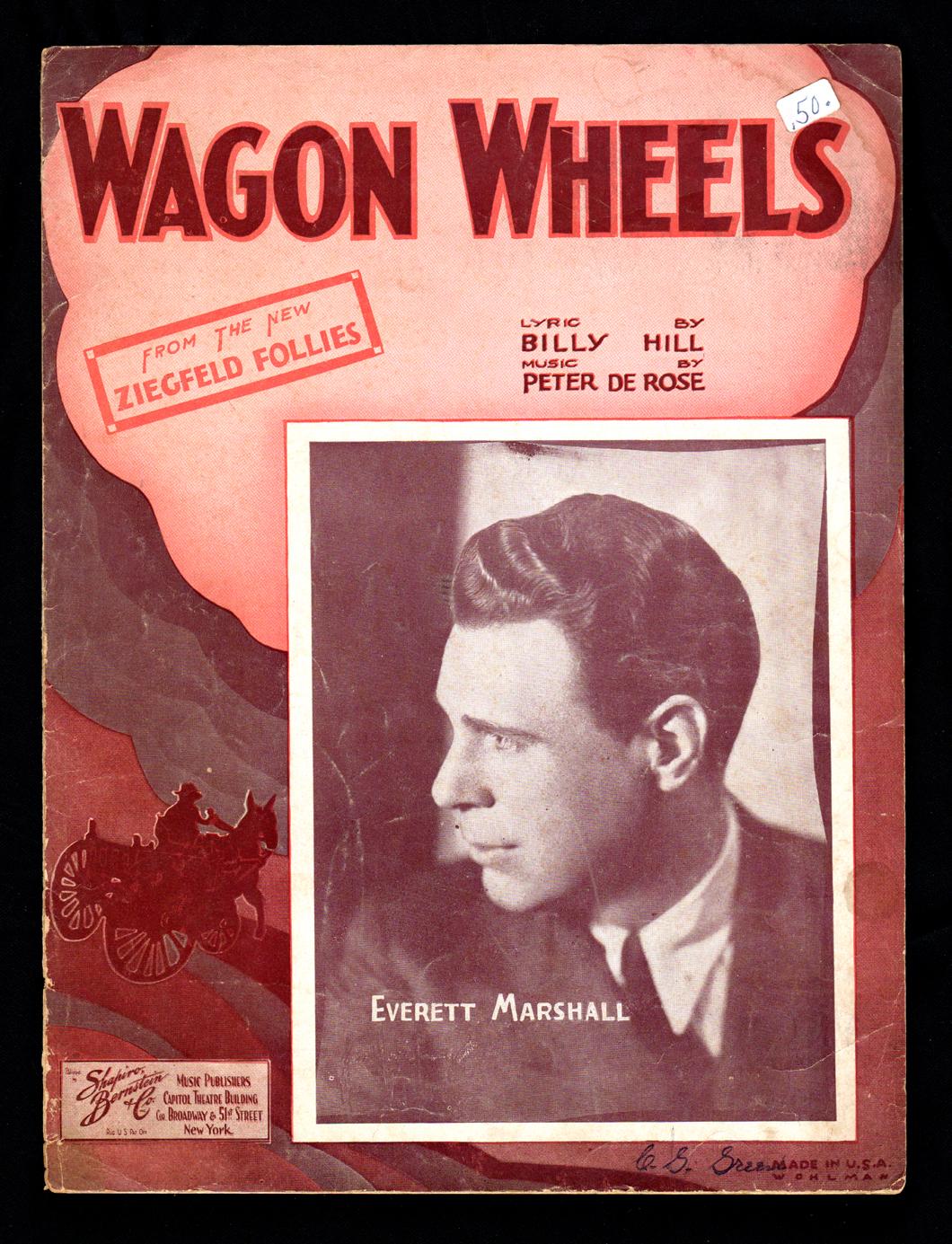 Wagon Wheels / 1934 Original Vintage Sheet Music (Billy Hill, Peter De