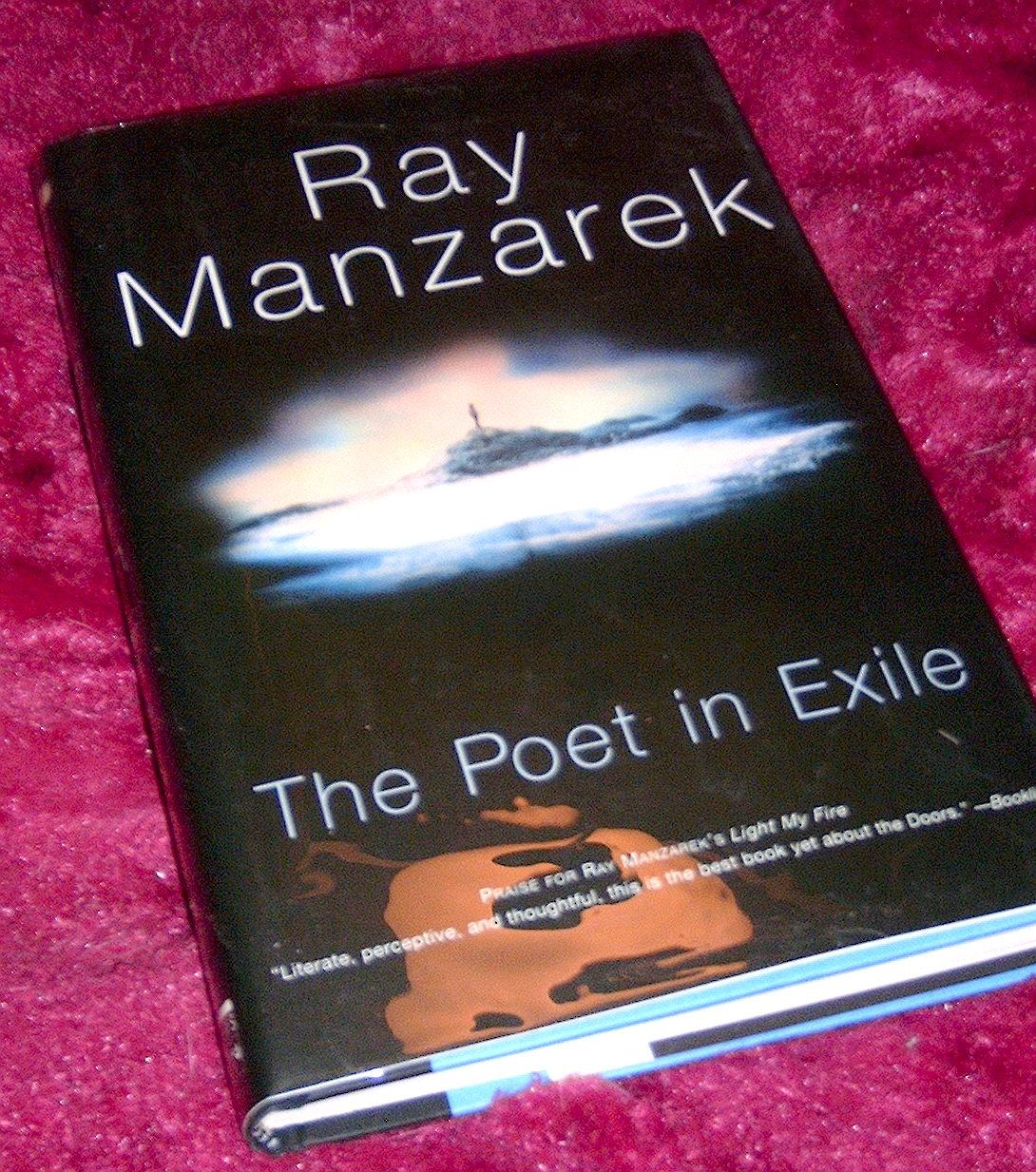 The Poet in Exile : A Journey into the Mystic - Manzarek, Ray