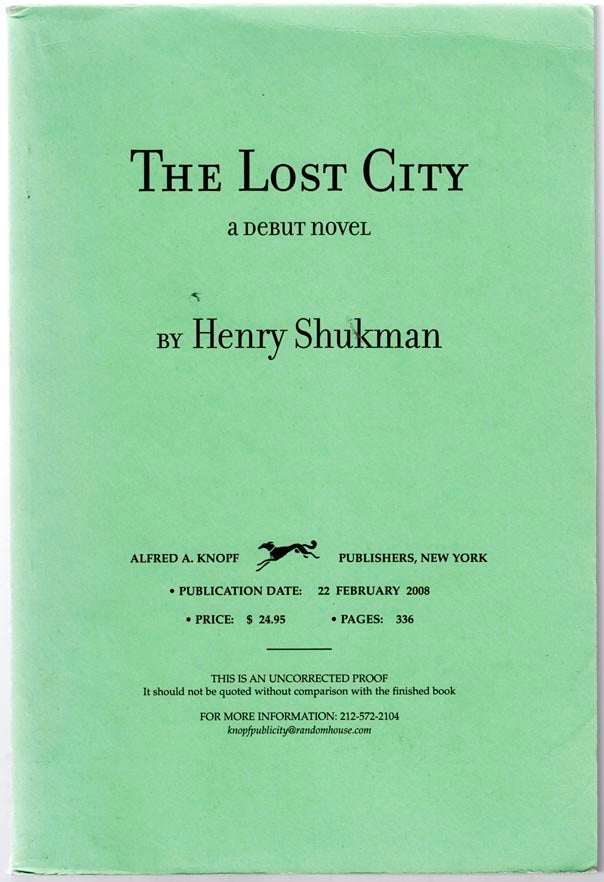 The Lost City von SHUKMAN, Henry (2008) Jeff Hirsch Books,