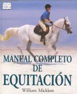 MANUAL COMPLETO DE EQUITACION - MICKLEM, William,