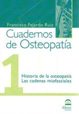 CUADERNOS DE OSTEOPATIA 1 - FAJARDO RUIZ, Francisco,