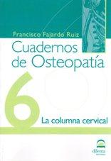 CUADERNOS DE OSTEOPATIA 6 - FAJARDO RUIZ, Francisco,