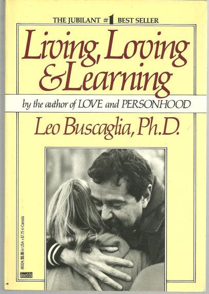 Image for LIVING, LOVING AND LEARNING