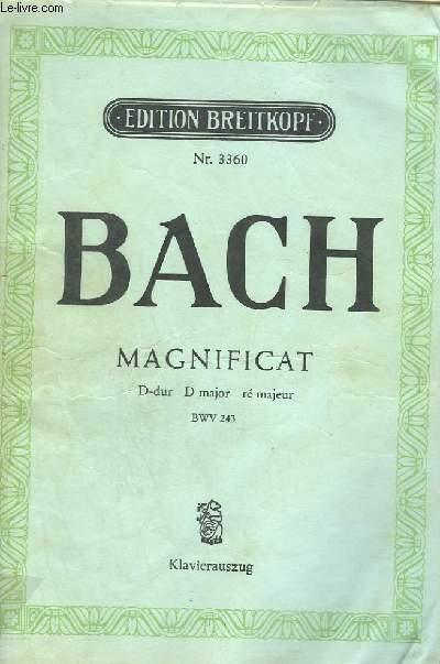 MAGNIFICAT - D-DUR / D MAJOR / RE MAJEUR. BACH [Bon] [Couverture souple]