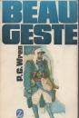 BEAU GESTE - P.C.WREN