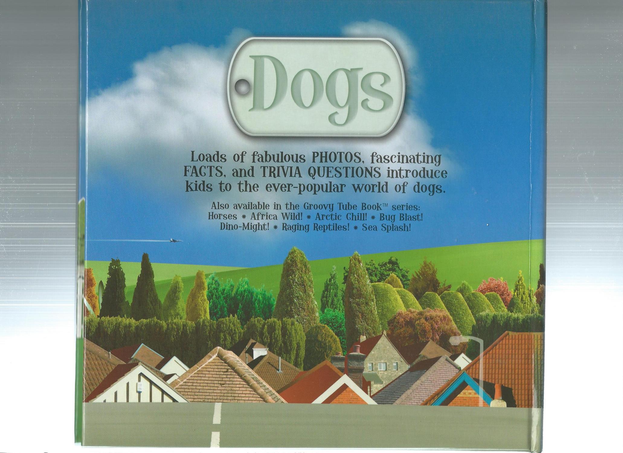 Dogs (Groovy Tube Book)
