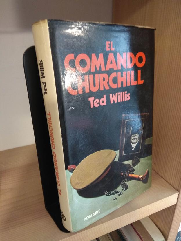 El comando Churchill - Ted Willis