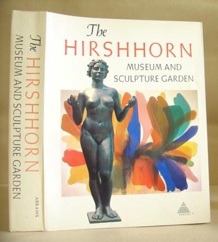 The Hirshhorn Museum And Sculpture Garden - Lerner, Abram [editor]