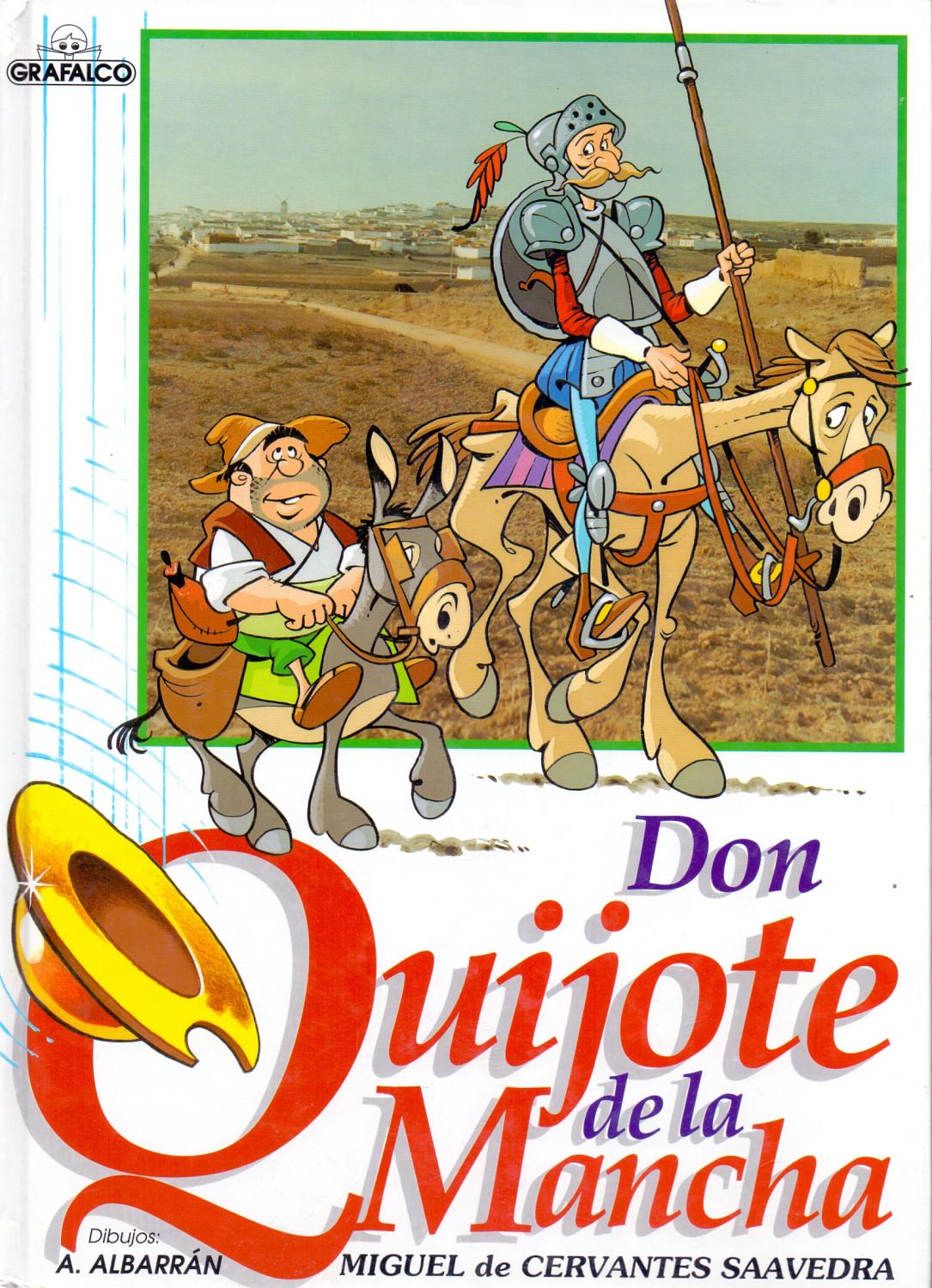 DON QUIJOTE DE LA MANCHA (Dibujos: A. Albarran) by Miguel de Cervantes  Saavedra | Libreria 7 Soles