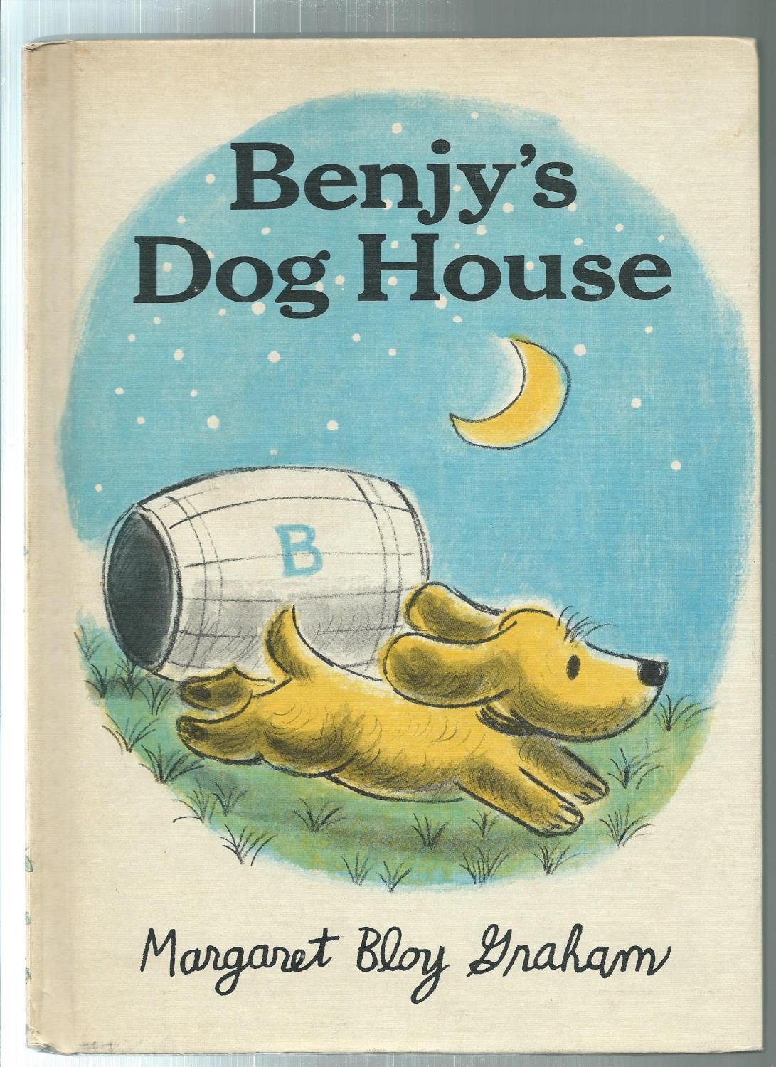 BENJY'S DOG HOUSE Margaret Bloy Graham [Assez bon] [Couverture rigide]