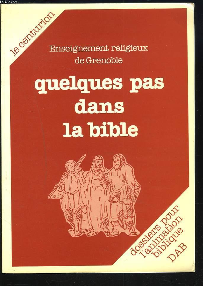 Page De Garde Enseignement Religieux ENSEIGNEMENT RELIGIEUX DE GRENOBLE. QUELQUES PAS DANS LA BIBLE. 4. by J