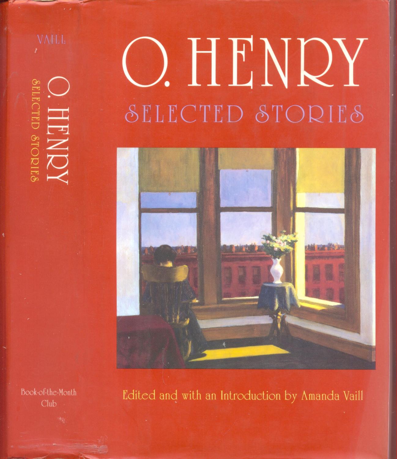 O'Henry Selected Stories - O'Henry (Edited By Amanda Vaill)