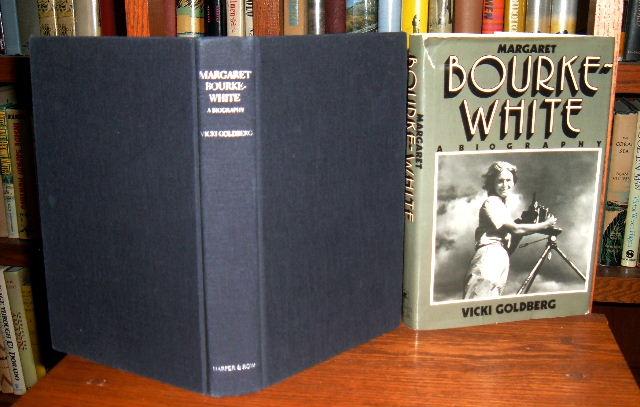 Margaret Bourke-White: A Biography - Goldberg, Vickie