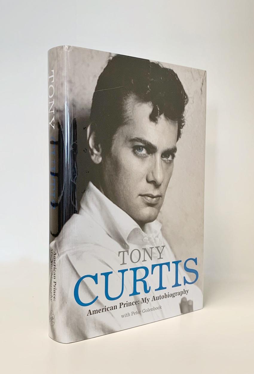 AMERICAN PRINCE: MY AUTOBIOGRAPHY Signed First Edition. - Tony Curtis