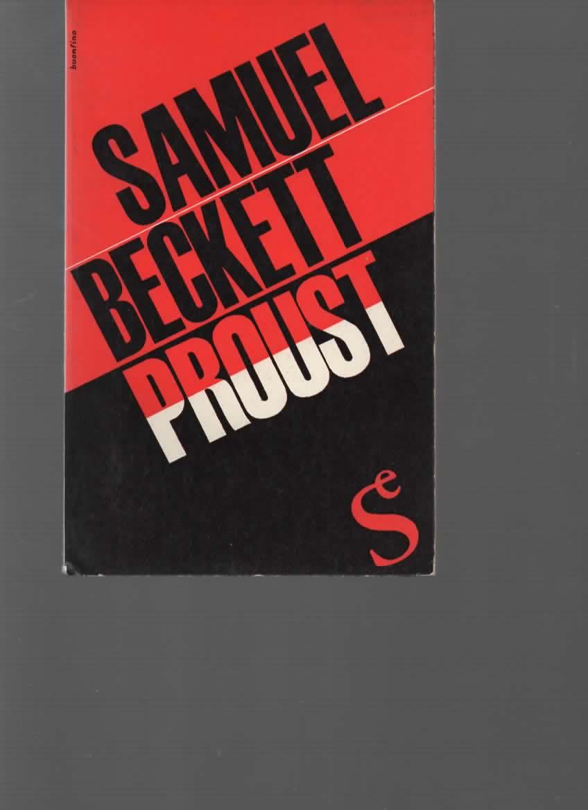 Proust. Prefazione di Oreste del Buono. BECKETT SAMUEL. [ ] [Softcover]